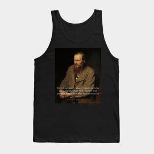 Fyodor Dostoyevsky portrait with Quote Tank Top